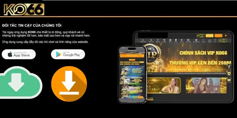 Tải app đặt cược ngay hôm nay để dễ dàng đăng nhập tài khoản